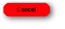 Cancel